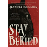 Stay Buried