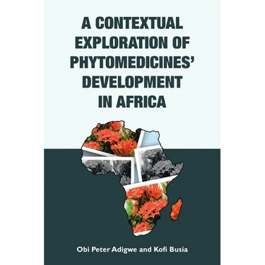 A Contextual Exploration of Phytomedicines' Development in Africa