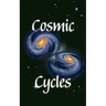 Cosmic Cycles