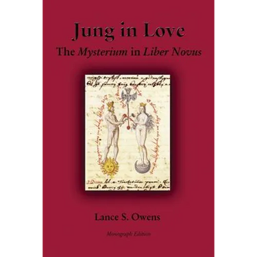 Jung in Love: The Mysterium in Liber Novus