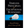 Timeless Principles of Exceptional Businesses: Shared Wisdom from 25 Years of TAB