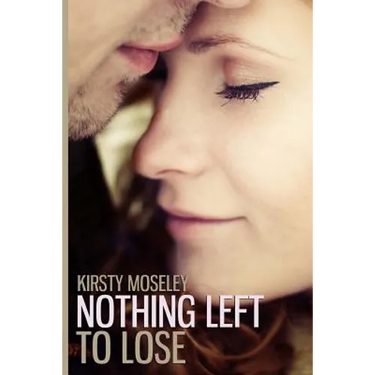 Nothing Left to Lose