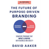 The Future of Purpose-Driven Branding: Signature Programs That Impact & Inspire Both Business and Society