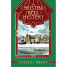 The Christmas Bell Mystery: A Standalone 1920s Christmas Mystery