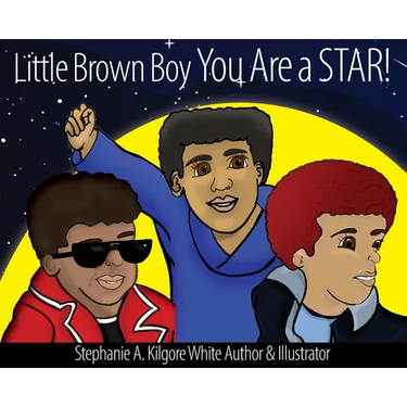 Little Brown Boy You Are a STAR!