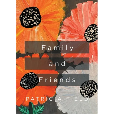 Family and Friends