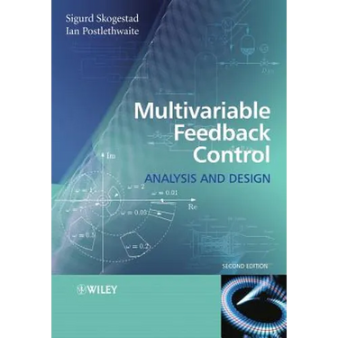 Multivariable Feedback Control: Analysis and Design