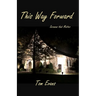 This Way Forward: Sermons that Matter