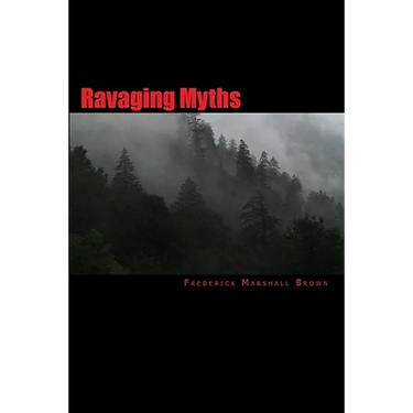Ravaging Myths
