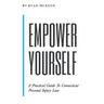 Empower Yourself: A Practical Guide to Connecticut Personal Injury Law