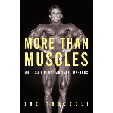 More Than Muscles: Mr. USA-Mind, Motives, Mentors