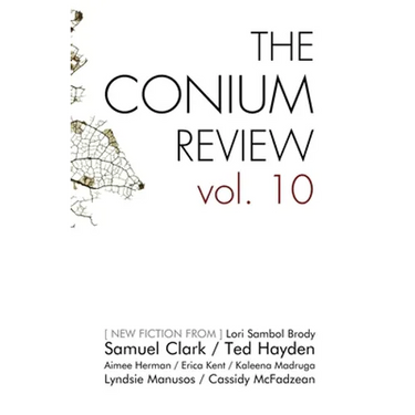 The Conium Review: Vol. 10