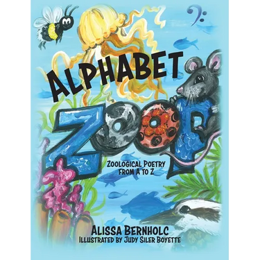 Alphabet ZooP: Zoological Poetry From A to Z