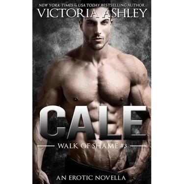 Cale (Walk of Shame #3)