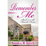 Remember Me: Book 3 in the Seaside Series