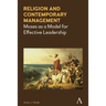 Religion and Contemporary Management: Moses as a Model for Effective Leadership
