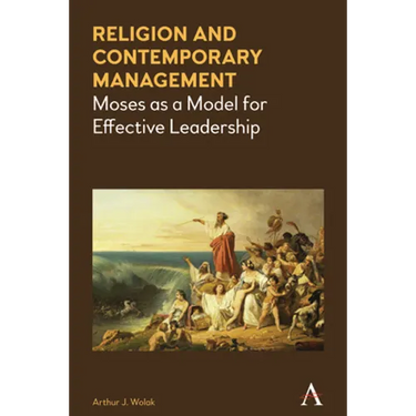Religion and Contemporary Management: Moses as a Model for Effective Leadership
