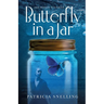 Butterfly in a Jar
