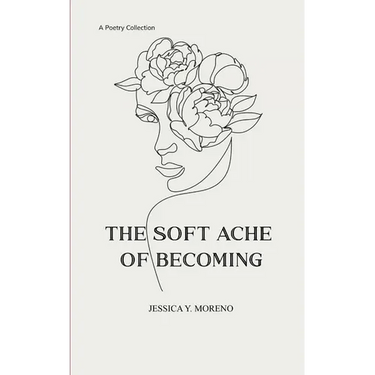 The Soft Ache of Becoming