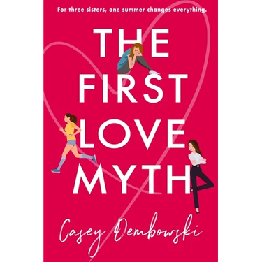 The First Love Myth