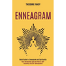Enneagram: Your Personality Type and Path to Self-discovery and Self-development (Basic Guide to Enneagram and Spirituality)