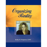 Organizing Reality