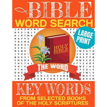 Bible Word Search Keywords from Selected Books of the Holy Scriptures: Large Print Word Search with Full Page for Each Puzzle-Exercise the Brain and D
