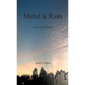 Metal & Rain: Selected Tanka