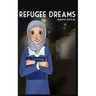 Refugee Dreams