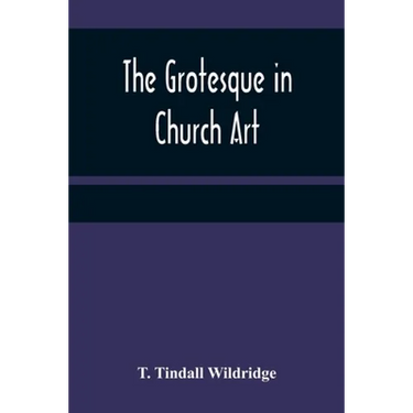 The Grotesque in Church Art