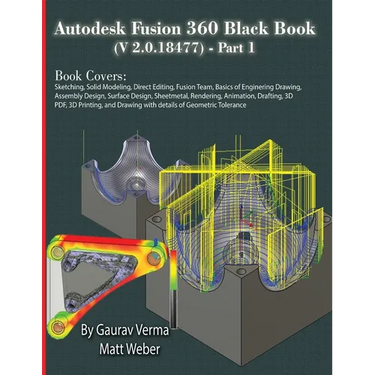 Autodesk Fusion 360 Black Book (V 2.0.18477) Part I