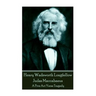 Henry Wadsworth Longfellow - Judas Maccabaeus: A Five Act Verse Tragedy