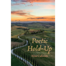 Poetic Hold-Up