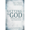 Getting to God: Preaching Good News in a Troubled World