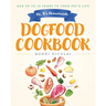 Ms. B's Homemade Dogfood Cookbook: Add Up To 10 Years to Your Pet's Life