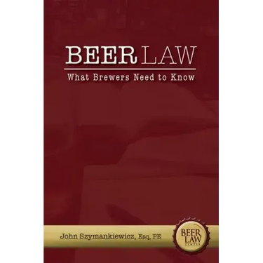 Beer Law: What Brewers Need to Know