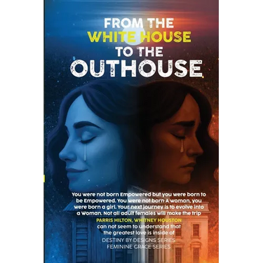 From the White House to the Out House