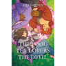 The Fool, The Lovers, The Devil