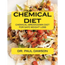 Chemical Diet: Chemical-Breakdown Diet for Safe Weight Loss