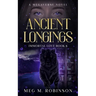 Ancient Longings
