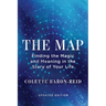 The Map: Finding the Magic and Meaning in the Story of Your Life