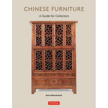 Chinese Furniture: A Guide to Collecting Antiques