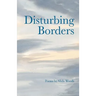 Disturbing Borders