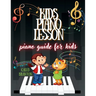 Kids piano lesson: Piano Guide for kids