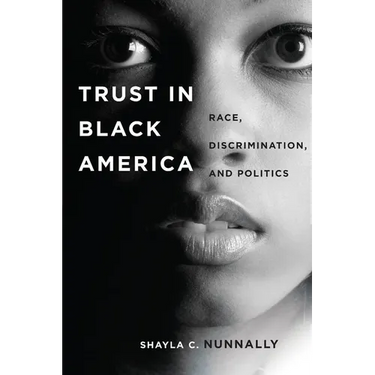Trust in Black America: Race, Discrimination, and Politics