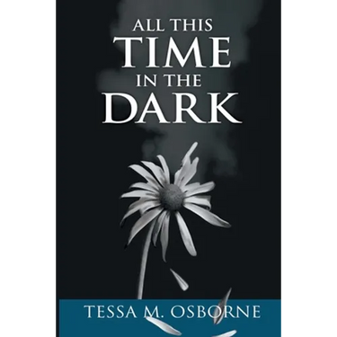 All This Time in the Dark