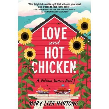 Love and Hot Chicken: A Delicious Southern Novel