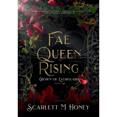 Fae Queen Rising: An Epic Romantic Fantasy
