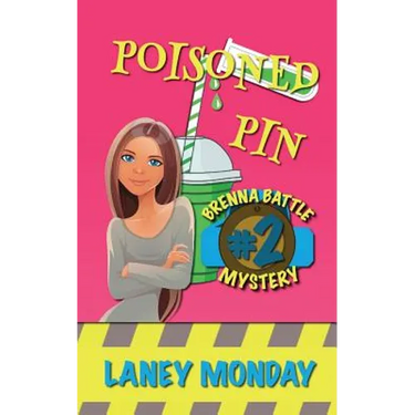 Poisoned Pin: A Cozy Mystery