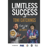 Limitless Success with Toni Catchings